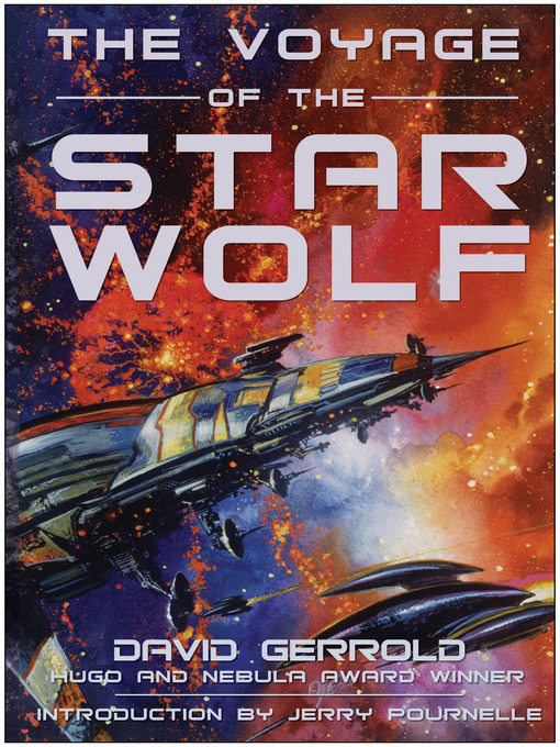 Title details for The Voyage of the Star Wolf by David Gerrold - Available